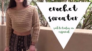 Crochet Sweater  Subtitulos en Español [upl. by Katine]