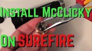 How To Install McClicky Switch On Surefire Flashlight [upl. by Ann-Marie]