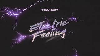 TELYKAST  Electric Feeling Official Visualizer [upl. by Eenet683]