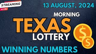 Texas Morning Lottery Results For  13 Aug 2024  Pick 3  Daily 4  All or Nothing  Powerball [upl. by Dunaville634]