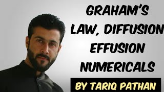 Class 11 Chapter 4  Grahams Law  Diffusion  Effusion  Numericals by Tariq Pathan [upl. by Aitat]