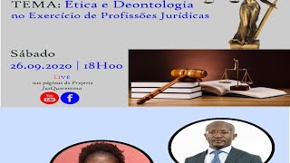 Ética e Deontologia no Exercício das Profissões Jurídicas  com Domingos Fernando FeKa [upl. by Ettelorahc171]