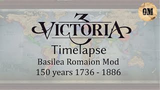 Victoria 3 Basileia Rhomanion Mod 150 year Timelapse 1736  1886 [upl. by Siwel]