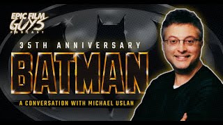 35 Years of BATMAN 1989 A Conversation with Michael Uslan [upl. by Ardehs]