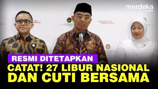 FULL Catat Pemerintah Tetapkan 27 Hari Libur Nasional amp Cuti Bersama di 2024 [upl. by Berkin]