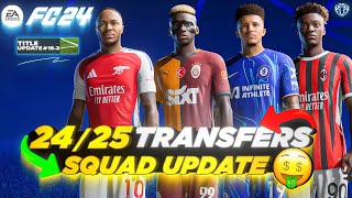 2425 Transfers Squad Update V13 For FC 24 Transfer Deadline Day [upl. by Hewart353]