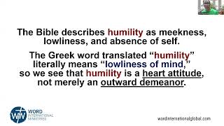 Discipleship Training Day 59 Module 3 Humility [upl. by Rodama]