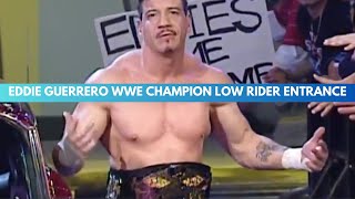 EDDIE GUERRERO LOW RIDER WWE CHAMPION ENTRANCE WWE SMACKDOWN [upl. by Romito]