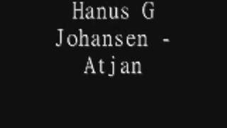 Hanus G Johansen  Atjan [upl. by Aurelia]