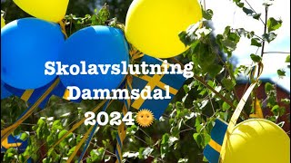 Dammsdal Skolavslutning 2024 [upl. by Olram152]