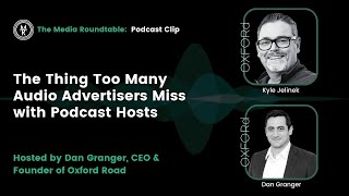 The Thing Too Many Audio Advertisers Miss with Podcast Hosts [upl. by Breed52]