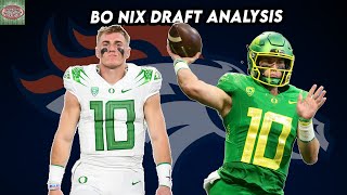 Bo Nix QB Denver Broncos  NFL Draft Analysis Ep31  Oregon Ducks [upl. by Chon22]