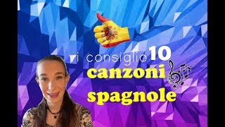 VI CONSIGLIO 10 CANZONI SPAGNOLE [upl. by Collete545]