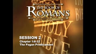 Chuck Missler  Romans Session 2 Chapter 1832 [upl. by Magulac]