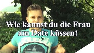 Wie kommst du am Date zum Kuss [upl. by Tegirb663]