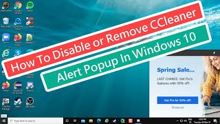 How To Disable or Remove CCleaner Alert Popup In Windows 10 [upl. by Onaivatco947]