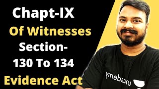 Section130131132133134 Indian evidence Act [upl. by Innavoig373]