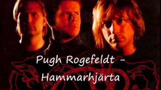 Pugh Rogefeldt  Hammarhjärta 1985wmv [upl. by Addia]