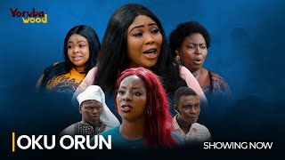 OKU ORUN  Latest Yoruba Romantic Movie Drama Starring Dayo Amusa Aishat Lawal Wunmi Ajiboye [upl. by Latoniah372]