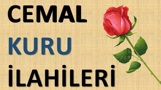 CEMAL KURU İLAHİLERİ  Hareketli İlahiler  En Güzel İlahiler 2024 [upl. by Adler697]