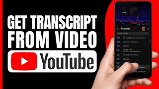 How to Get Transcript From YouTube Video  Tutorial 2024  How to Transcribe a YouTube Video 2024 [upl. by Dailey]