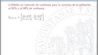 Cálculo del tamaño muestral mínimo e intervalo de confianza para la varianza Ejercicio 16 Tema 6 II [upl. by Pedaias]