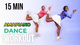 AMAPIANO WORKOUT  TRENDY SONGS  FUN CARDIO  15 MINUTES [upl. by Anastatius]