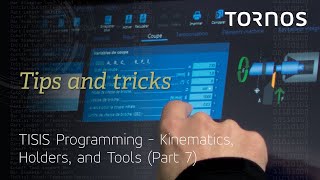 TISIS Programming  Kinematics Holders and Tools Part 7 [upl. by Anyt]