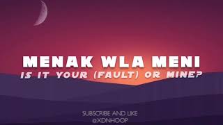 Menak wla meni  English Translation  inez [upl. by Perkins361]