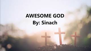 AWESOME GOD BY SINACH WITH LYRICS [upl. by Lleira]