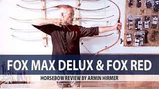 Archery Review Fox Horsebow by Gera quotArmin Hirmer quot [upl. by Hayward848]