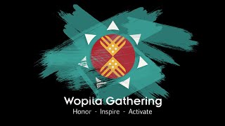 Wopila Gathering  Lakota Peoples Law Project [upl. by Butcher]