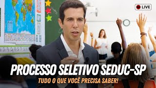 PROCESSO SELETIVO SEDUCSP 2024 Tudo o que você precisa saber [upl. by Lauryn20]