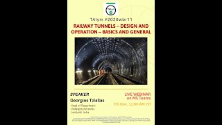 Webinar 11 Railway Tunnels Design and Operation – Basics and general [upl. by Hare911]