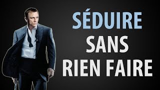 7 Conseils pour SÉDUIRE une Fille Sans Effort [upl. by Deibel]