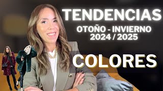 TENDENCIAS OTOÑO INVIERNO 2024  2025  COLORES [upl. by Tloc]