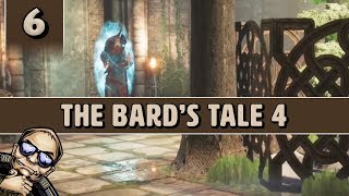 Lets Play The Bards Tale IV Barrows Deep  Part 6 [upl. by Joni942]