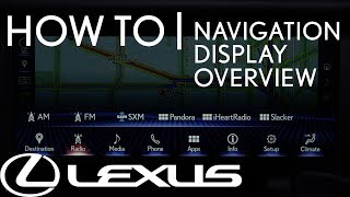 HowTo Use The Navigation Display Overview  Lexus [upl. by Alimhaj233]