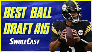 Swolecast 2024 Best Ball Draft 15 [upl. by Louls498]