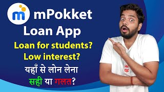 mPokket Loan App Review  Best Instant Loan App For Students And Salaried Charges Documents Fee [upl. by Asirb594]