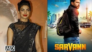 Sarvann  Priyanka Chopras PUNJABI Film [upl. by Nnahgem187]