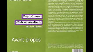 14 Livre audio de quotCapitalisme désir et servitudequot F Lordon  Avantpropos [upl. by Dinah]