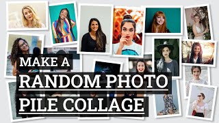 How to Make a Random Photo Pile Collage [upl. by Asssilem]