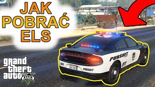 JAK ZAINSTALOWAĆ ELS 🚓 DO LSPDFR  GTA 5 🚓 [upl. by Gerrilee]