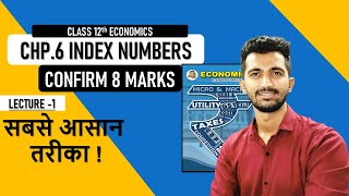 CLASS 12th ECO CHAPTER 6Economics Chp6 Concept of Index numbers  JAYESH RAJGOR [upl. by Heddi]