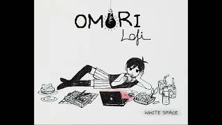 WHITE SPACE  OMORI Lofi [upl. by Shirl]