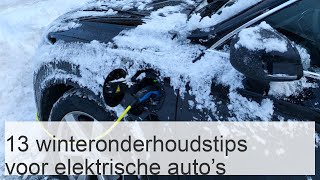 13 winteronderhoudstips voor elektrische autos [upl. by Onid]