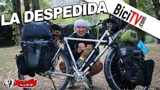 Biciclown La despedida La vuelta al mundo en bicicleta [upl. by Argent]