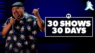 Shows 30 Days  Gabriel Iglesias [upl. by Layol]