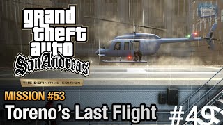 GTA San Andreas torenos last flight49 [upl. by Nirehs]